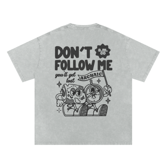Don't Follow Me